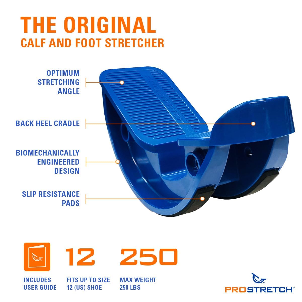 ProStretch the Original Calf Stretcher and Foot Rocker for Plantar Fasciitis, Achilles Tendonitis and Tight Calves, Made in the USA