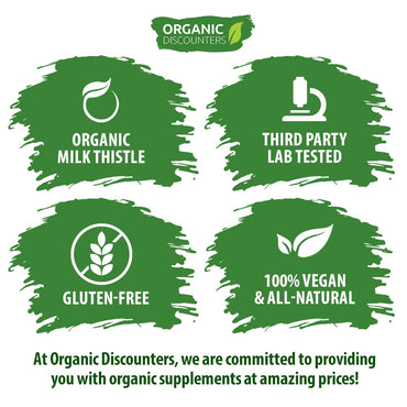 Organic Discounters High Potency Organic Milk Thistle Extract, 11,250 mg Strength, 120 Capsules, Potent 30:1 Extract, Rich in Silymarin Flavonoids, Vegan, Non-GMO and All-Natural