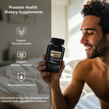 Against Time Ultra High Content Saw Palmetto for Men, 60 Capsules Prostate Support for Men Complex, DHT Blocker Hair Growth Vitamins