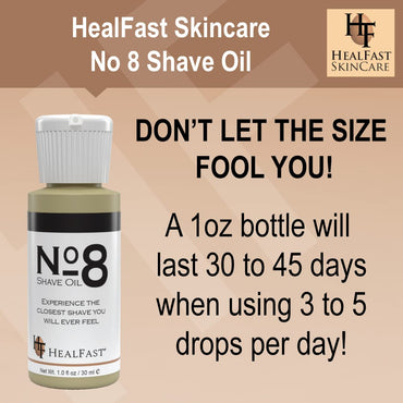 HealFast No 8 Shaving Oil 1 Oz – Premium Shave Oil for Men & Women – Blended with Pure Aromatic Essentials to Soften Hair & Cleanse the Pores – Prevents Razor Drag and Burn & Ingrowns