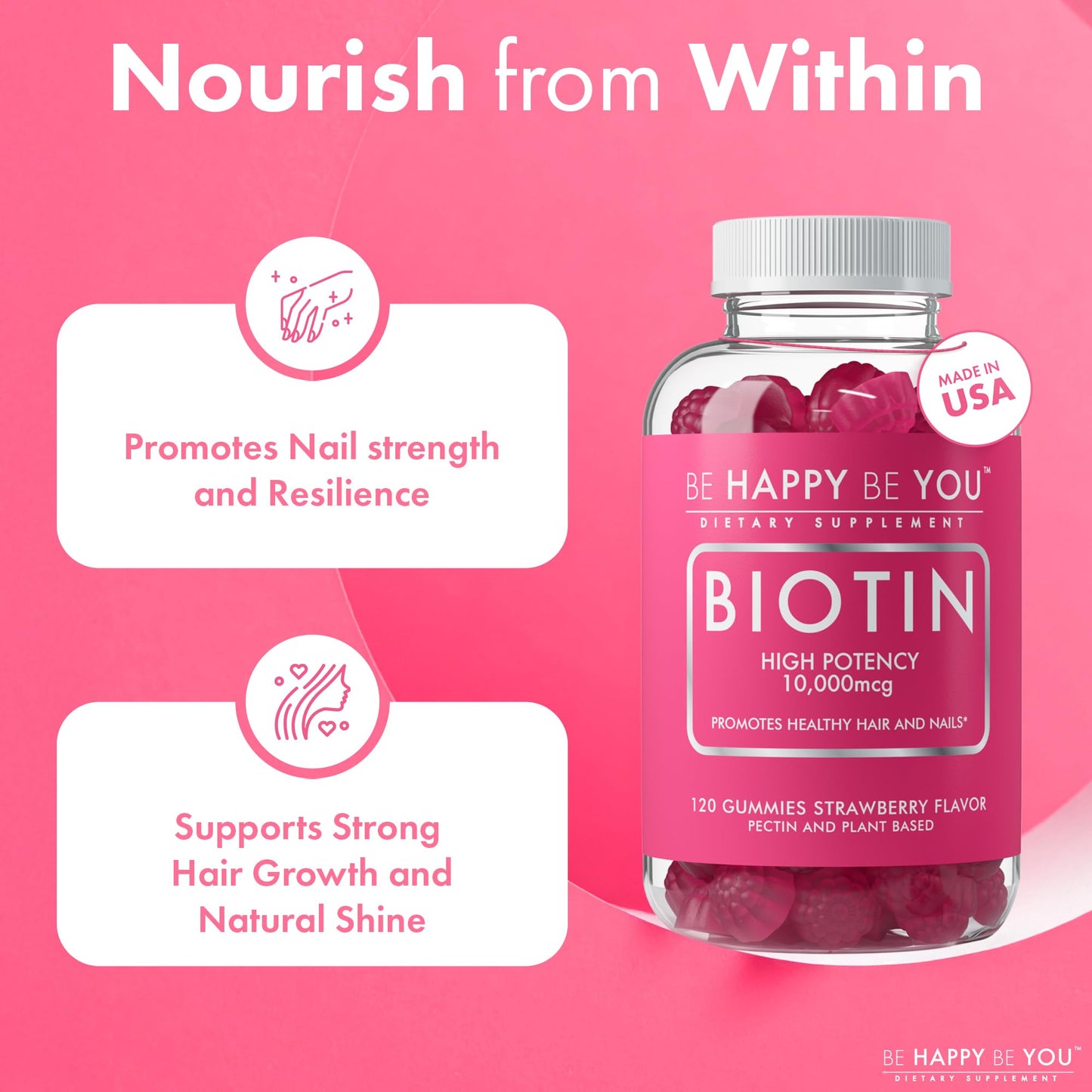 Be Happy Be You Biotin Gummies 10,000mcg – 120 Count – Supports Healthy Hair & Stronger Nails – Fast Absorption Supplement for Men & Women – Vegan, Non-GMO, Pectin, Gelatin Free – Made in USA