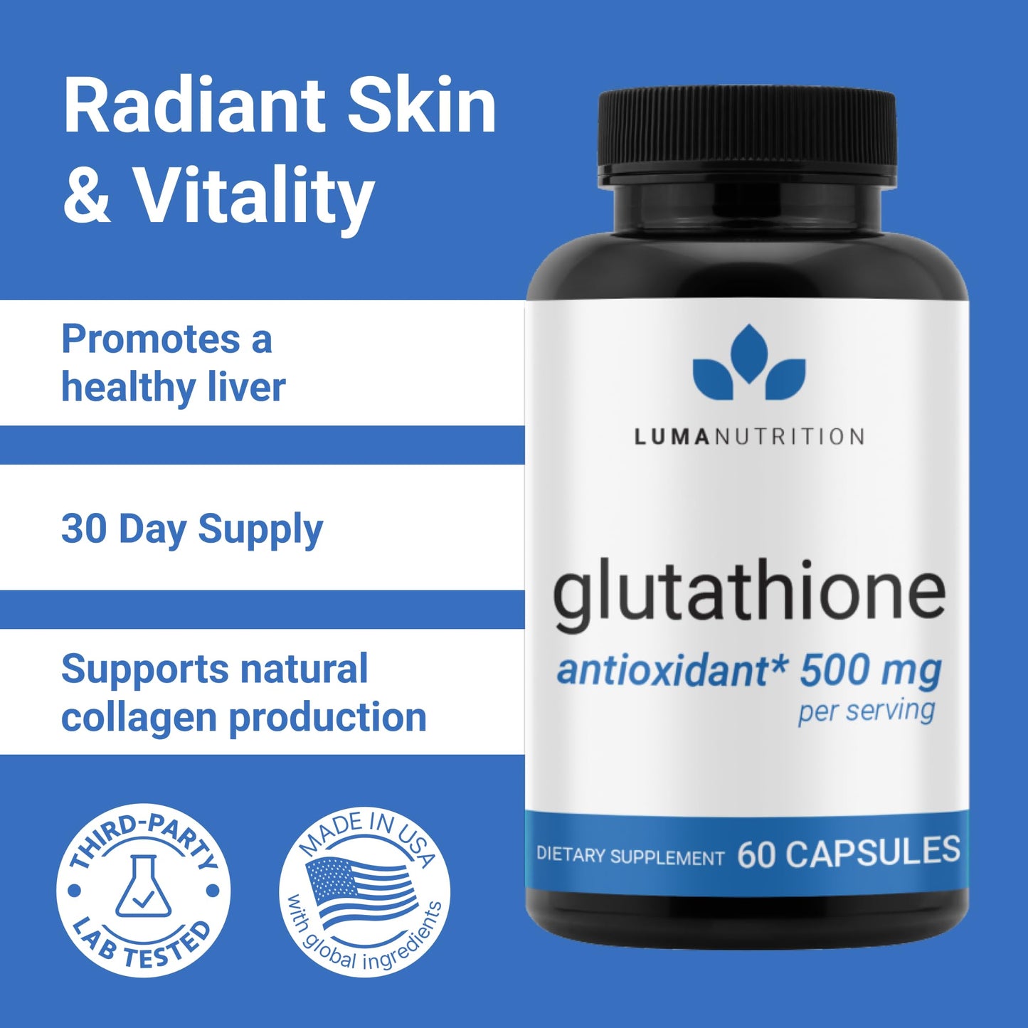 Luma Nutrition Premium Glutathione Supplement - 500mg - L-Glutathione - Antioxidant Support - Reduced - Liver Support - 60 Capsules