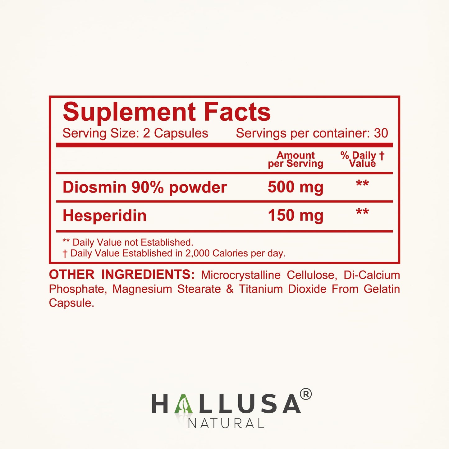 Hallusa Natural Hallosmine Ultra Diosmin 500mg & Hesperidin 150mg – Heavy Legs, Swelling & Vein - Blood Circulation Supplements, 60 Caps