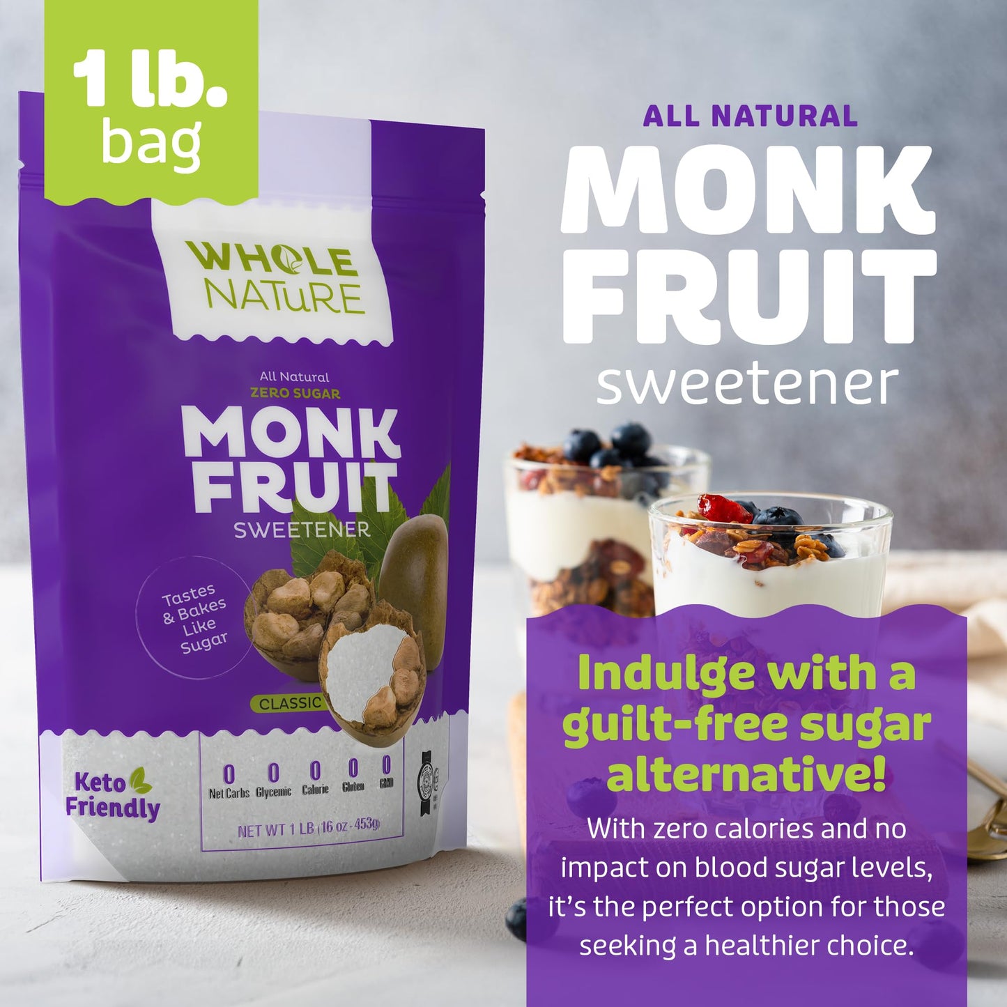 Whole Nature Monk Fruit Sugar Sweetener 1:1 Baking Sugar Substitute Made in the USA – Granulated Blend With Erythritol – Zero Calorie – Keto – Paleo – Non-GMO – Kosher - Natural Alternative – 1lb Pouch
