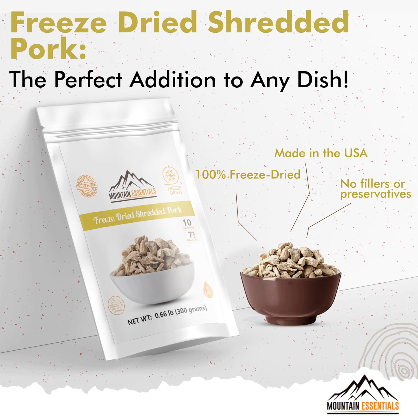 MOUNTAIN ESSENTIALS Freeze Dried Fully Cooked Shredded Pork with 7 Year Shelf Life, 10 Servings Ideal for Camping, Emergency Preparedness and Survival Meals | High Protein Made in USA