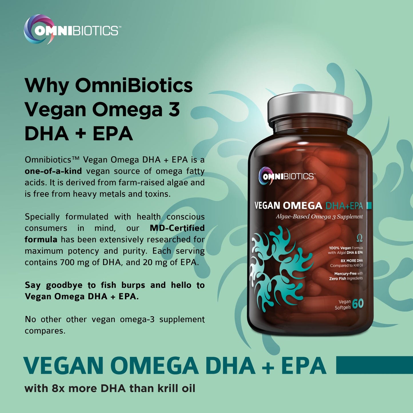 OmniBiotics Vegan Omega 3 DHA EPA Supplement β MD-Certified Prenatal Supplement with 8X More DHA Than Krill Oil, Fish-Free, Non-GMO β 60 Vegan Capsules
