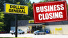 Dollar General Is Closing 141 Stores – Here's Why It’s Happening