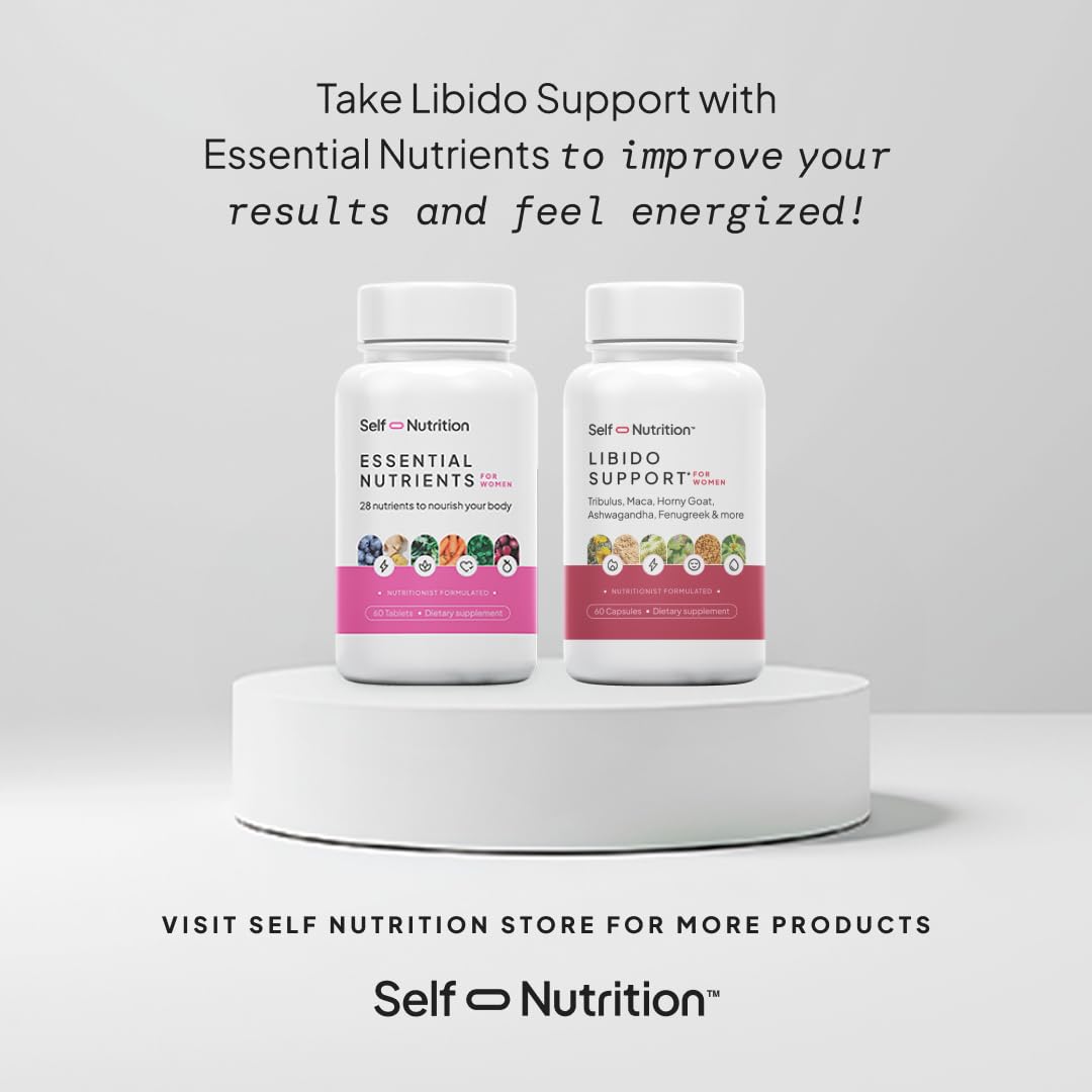 SELF NUTRITION Libido Support for Women, Sensitivity & Desire, Libido Booster for Women with Horny Goat Weed, maca, tribulus, ashwagandha & More - Vegan, USA, Keto, Third-Party Testing - 60 Capsules.