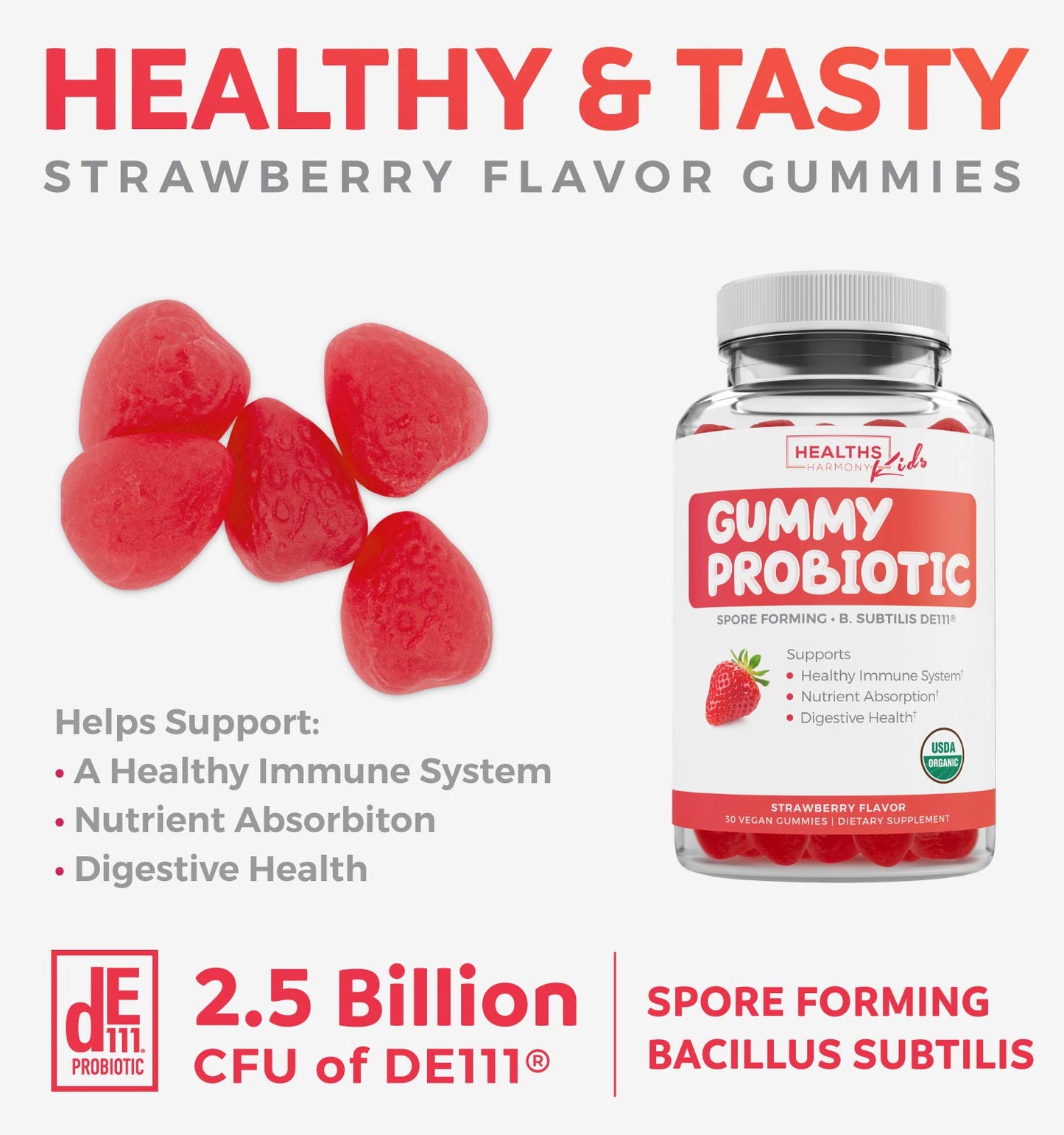 USDA Organic Probiotics for Kids (Non-GMO) Strawberry Flavor Kids Probiotic Gummies for Digestion & Immune Support - 2.5 Billion CFU of DE111 Spore Forming Strain for Maximum Survivability - 30 Gummys