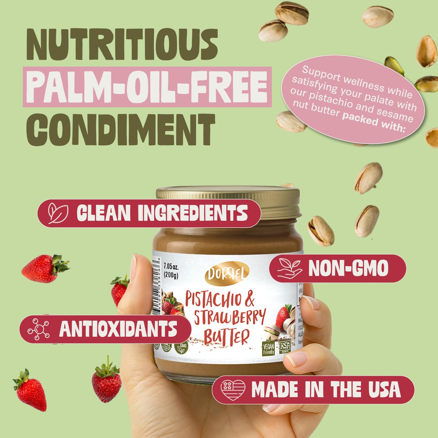 DORREL Pistachio & Strawberry Butter | Dairy-Free Vegan Spread | Made with 60% California Pistachios | Non-GMO | Kosher Pareve | Healthy Snack & Baking Spread (200g / 7.05oz)