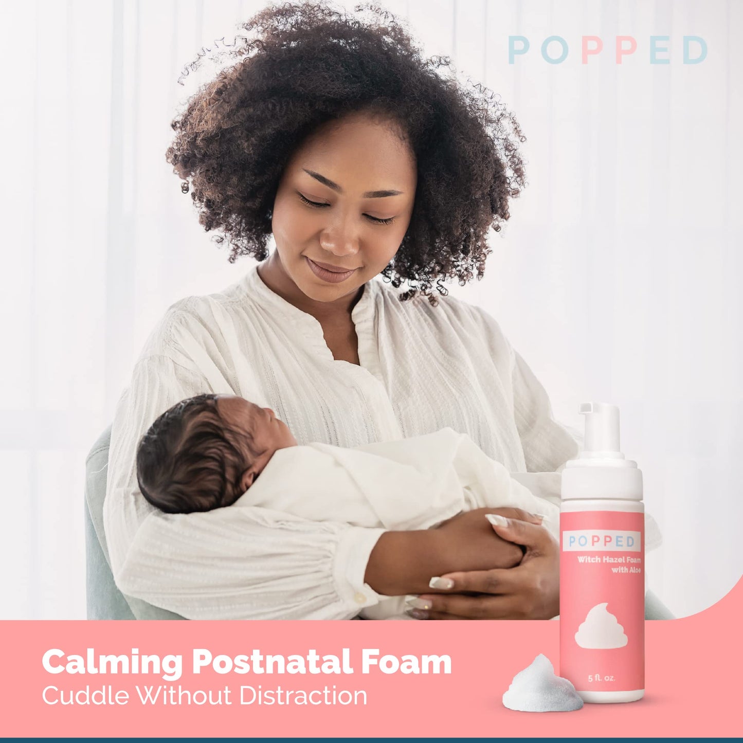 POPPED Witch Hazel Foam with Aloe | Perineal Healing Foam for Postpartum Care | Relieves Pain, Hemorrhoids, and Swelling After Birth | Postpartum Essential (5 fl oz)