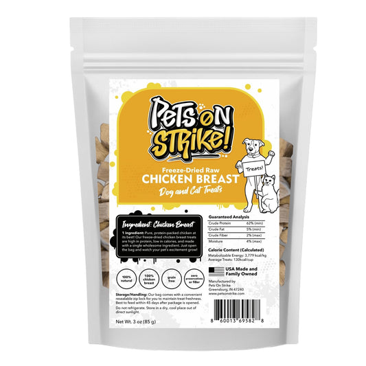 PETS ON STRIKE Freeze Dried Chicken Breast for Dogs & Cats – Single Ingredient Dog Treats – USA Sourced & Made – High Protein, All Natural, Grain Free – Raw Freeze-Dried Training Treats (3oz)