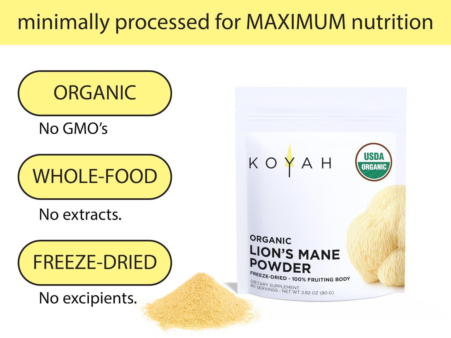 KOYAH - Organic USA Lion's Mane Mushroom Powder - 80 Servings - 100% Fruiting Body, Freeze-Dried, 3rd Party Tested for Beta-Glucans, Non-GMO, Vegan. Brain & Nerve Support. Immune Support.