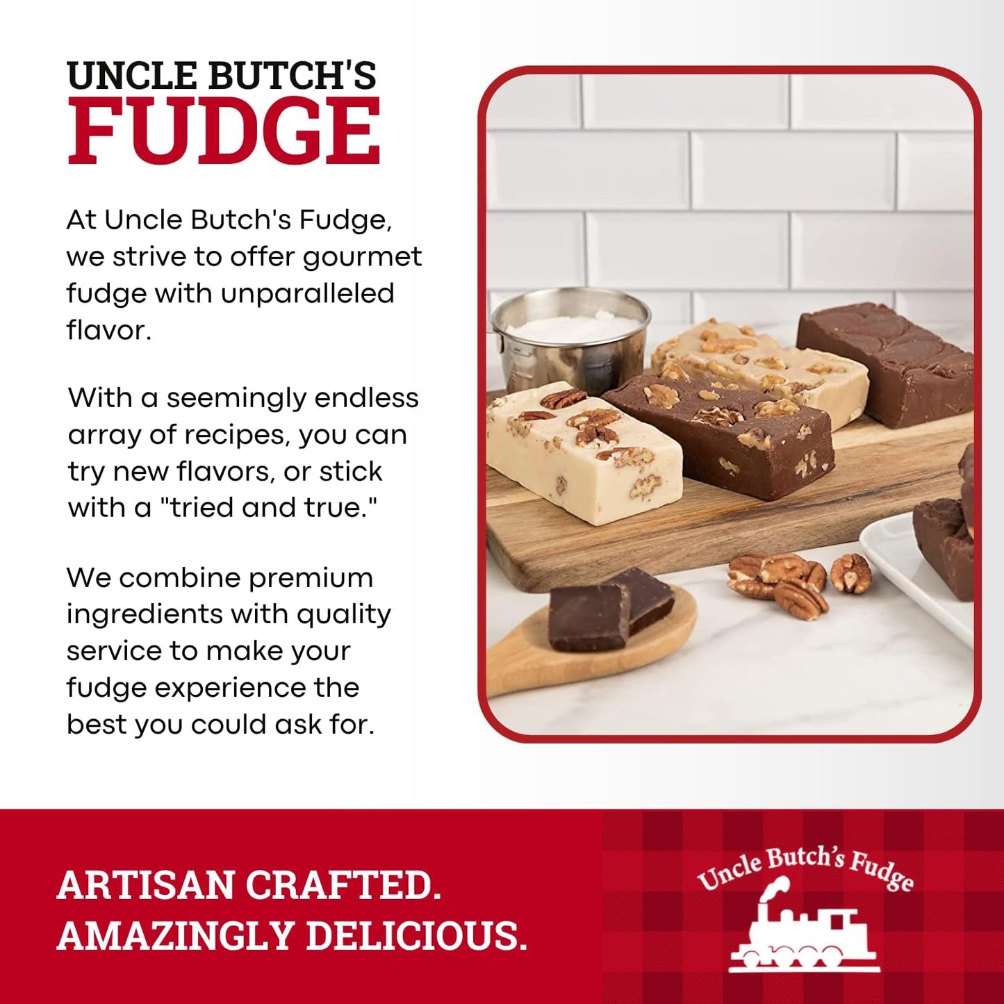 Uncle Butch's Fudge Custom Box - Creamy and Smooth Fudge Sampler - Choose Any 4 Flavors of Delicious & Decadent Fudge - 32oz Total (1 Pack)