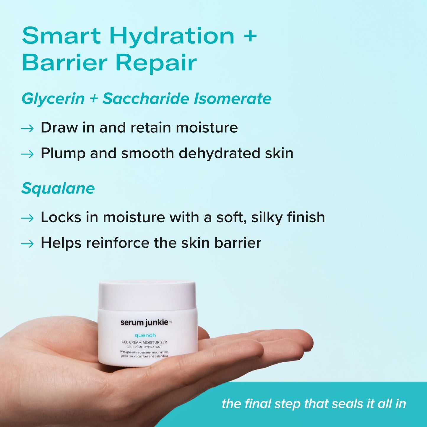 serum junkie QUENCH Lightweight Gel Cream Moisturizer with Glycerin, Niacinamide, Squalane, Green Tea, Cucumber, Calendula, Hydrating Barrier Support for Sensitive Skin, 1.7 fl oz