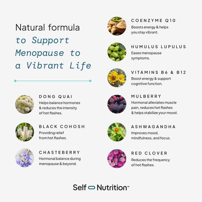 SELF NUTRITION Menopause Support for Women -All-Natural, Hormone-Free Perimenopause & Menopause Support. Unique Blend for Hot Flashes, Mood, Energy, Sleep & More. Vegan, Gluten-Free, 60 Capsules.