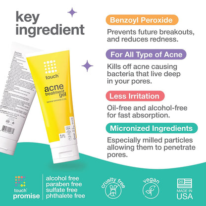 Touch Benzoyl Peroxide 2.5% Gel Cream For Acne - Pimples and Cystic Acne Spot & Daily Face and Back Medication for Adults & Teens – Goes on Clear Lightweight & Non-Drying - Large 8 oz.