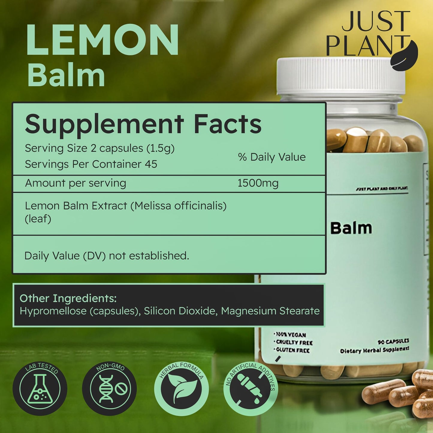 Just Plant Lemon Balm, 750 mg, 90 Vegan Capsules, Calming Herbal Support for Stress Relief, Calm Mood & Focus, Gluten-Free, GMP Certified