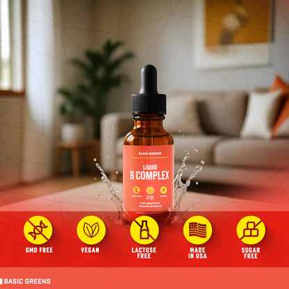 BASIC GREENS Vitamin B Complex Liquid Drops - Strength Sublingual Formula, Maximizes Absorption & Boosts Energy - B1, B2, B3, B5, B6, B7, B9, B12 - Natural Vegan Supplement for Immunity (B Complex)