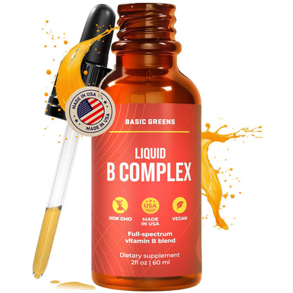 BASIC GREENS Vitamin B Complex Liquid Drops - Strength Sublingual Formula, Maximizes Absorption & Boosts Energy - B1, B2, B3, B5, B6, B7, B9, B12 - Natural Vegan Supplement for Immunity (B Complex)