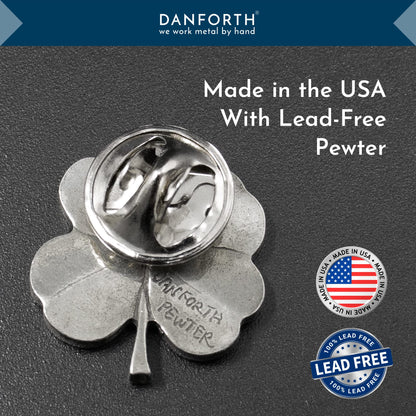 DANFORTH Four Leaf Clover Lapel Pin | Handcast Pewter Shamrock Lapel Pin, 3/4", Made in USA by Vermont Artisans | Lucky Irish Souvenir, St. Patricks Day Accessories