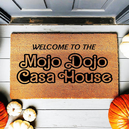 Welcome to The Mojo Dojo Casa House Doormat | Welcome Door Mat | New Home Gift | Movie Doormat | Home Decor | Closing Gift | Front Door | Made in the USA stk1977